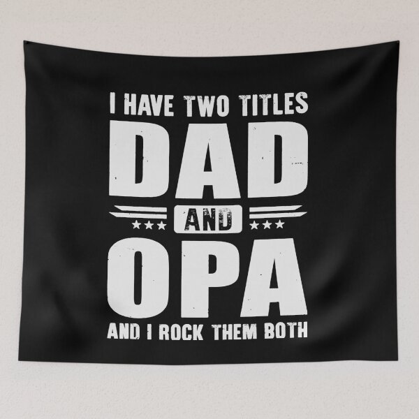Item preview, I Have Two Titles Dad and Opa Fathers DayDad T Shirt  designed and sold by LucasGimenez1.