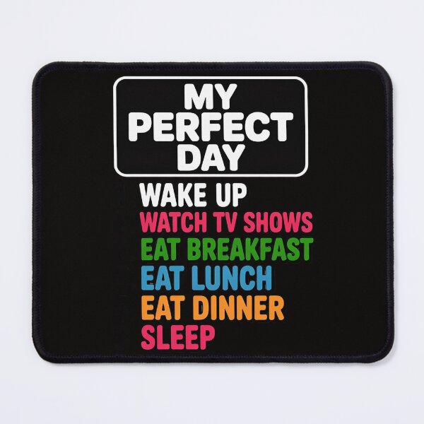 Item preview, My Perfect Day Watch TV shows Hobby Movies Tv Series designed and sold by banbopbii.