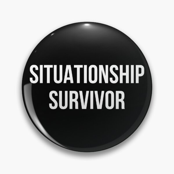 Item preview, situationship survivor designed and sold by SBL-.