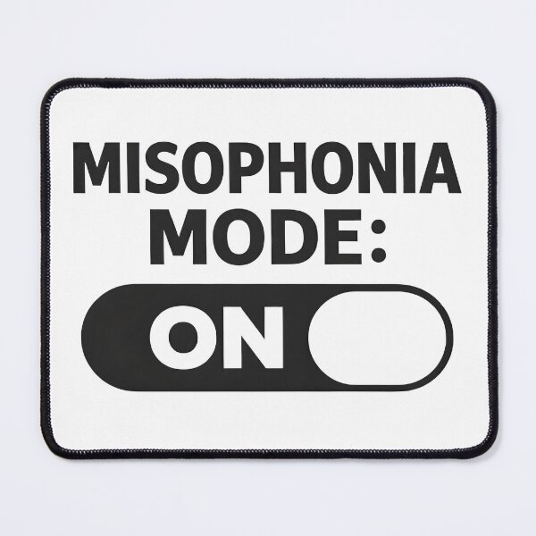 Item preview, Misophonia Mode On – Minimal Sound Sensitivity Typography Design designed and sold by NOVAWEARIT.