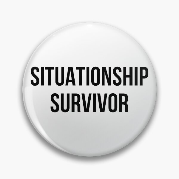 Item preview, Copy of situationship survivor designed and sold by SBL-.