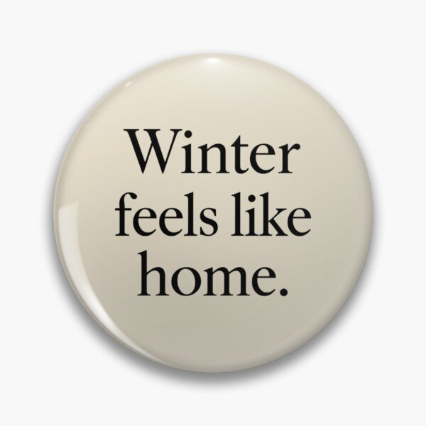 Item preview, Winter Feels Like Home – Cozy Minimal Winter Quote designed and sold by Irene Catchmind.
