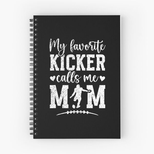 Item preview, My Favorite Football Kicker Mom Of A Football Kicker Mama designed and sold by elihletoriong.
