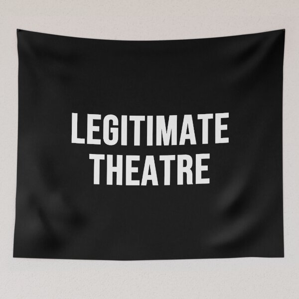 Item preview, Legitimate Theatre designed and sold by PaulaStokes2.
