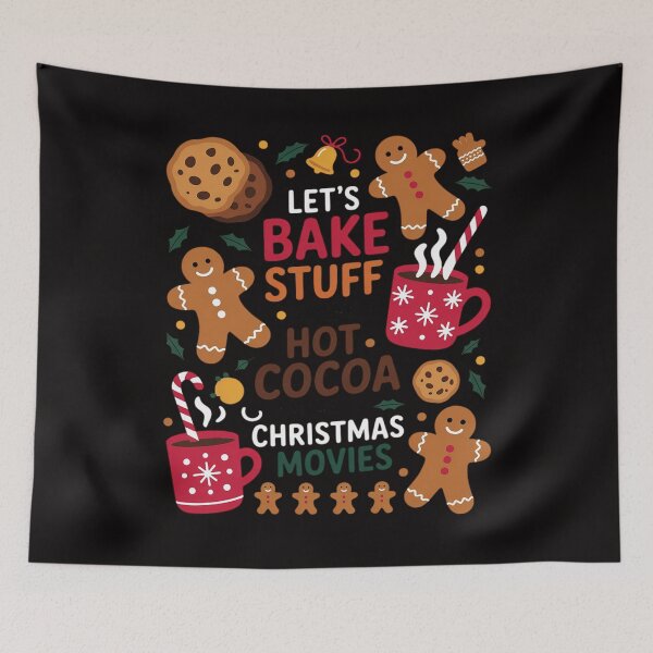 Item preview, Let's Bake Stuff Drink Hot Cocoa And Watch Christmas Movies designed and sold by AnimeManga2D.