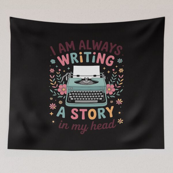Item preview, I'm Always Writing A Story In My Head Writer Author designed and sold by AnimeManga2D.