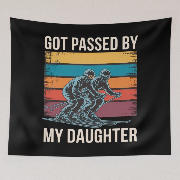 Item preview, Got Passed By My Daughter Skiing Dad Skiers, Family Ski Race designed and sold by Morphologiona.