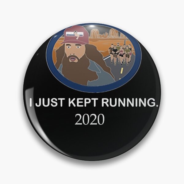 Item preview, I just Kept Running 2020 Shirt designed and sold by IliasLeroy.