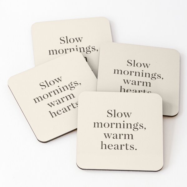 Item preview, Slow Mornings Warm Hearts – Cozy Winter Minimal Quote designed and sold by Irene Catchmind.