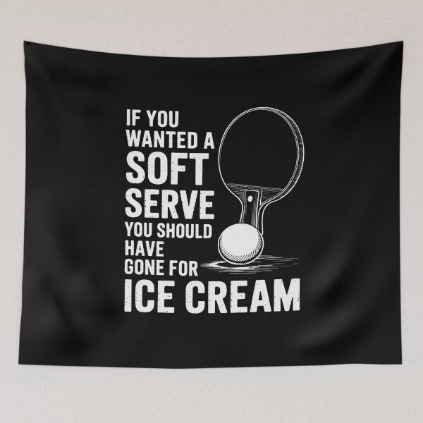 Item preview, If You Wanted A Soft Serve Ping Pong designed and sold by tlallimicrichi.