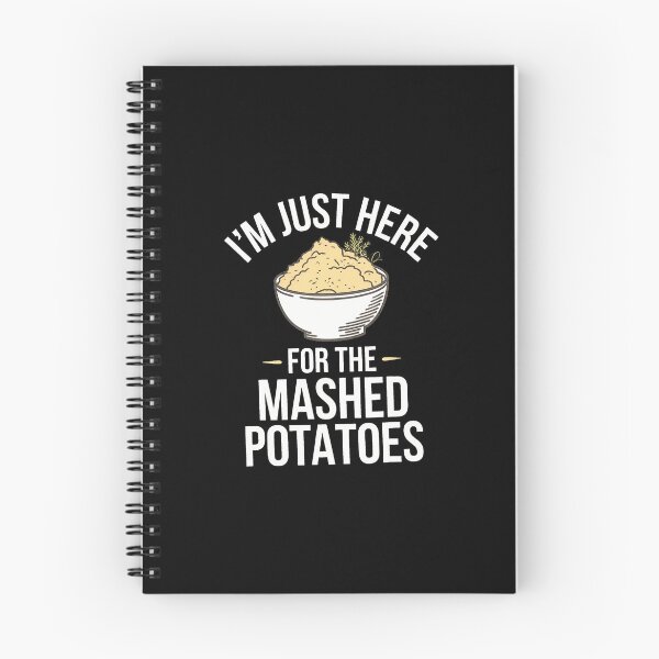 Item preview, I'M Just Here For The Mashed Potatoes Thanksgiving designed and sold by pfanodlnazb.