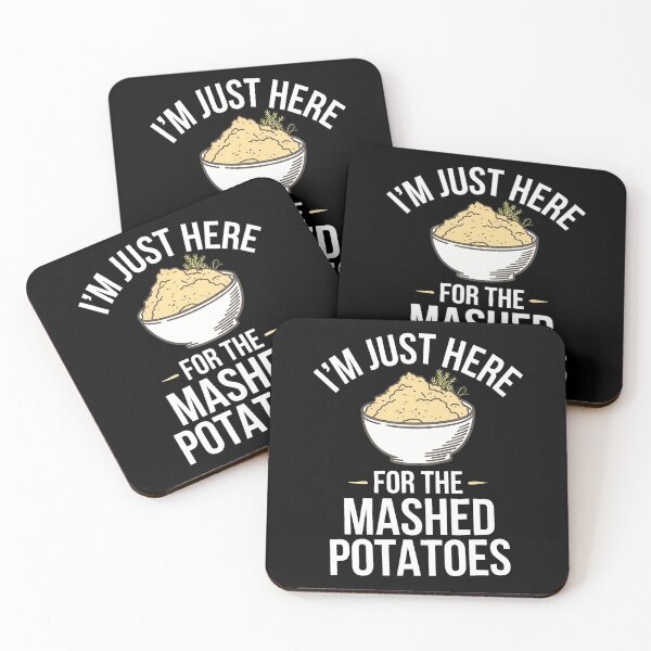 Item preview, I'M Just Here For The Mashed Potatoes Thanksgiving designed and sold by pfanodlnazb.