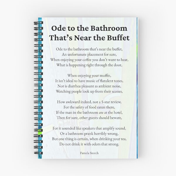 Item preview, Ode to the Bathroom That's Near the Buffet Poem by Pamela Storch designed and sold by Pamela Storch.