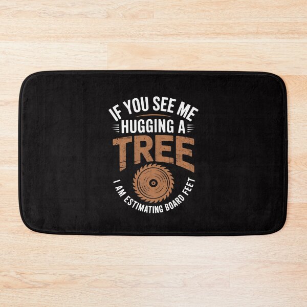 Item preview, If You See Me Hugging A Tree Carpentry Woodwork Tools designed and sold by tlallimicrichi.
