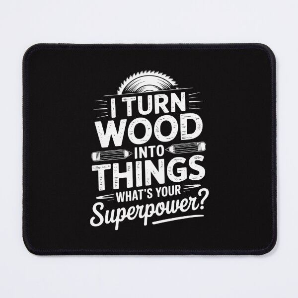 Item preview, I Turn Wood Into Things - Woodworker Carpenter Carpentry designed and sold by tlallimicrichi.