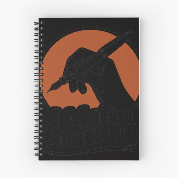 Item preview, I Make Stuff Up Write Author Writer Writing Job designed and sold by tlallimicrichi.