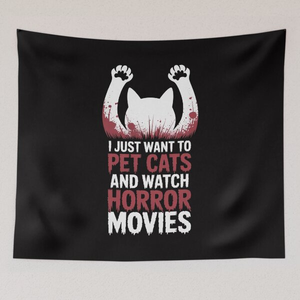 Item preview, I Just Want to Pet Cats and Watch Horror Movies designed and sold by tlallimicrichi.