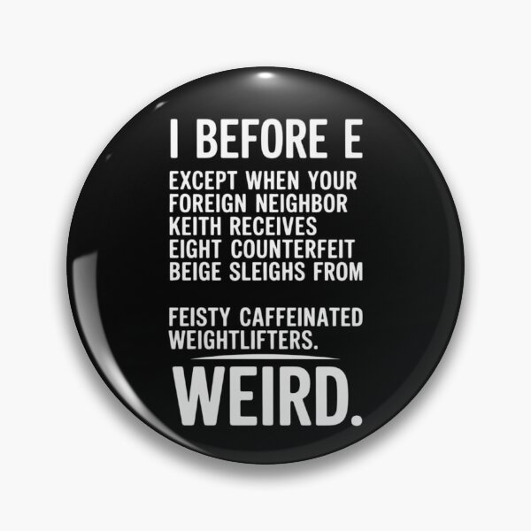 Item preview, I Before E English Grammar Exceptions To The Rule designed and sold by duolastgend.
