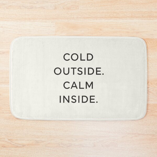 Item preview, Cold Outside Calm Inside – Minimal Winter Quote Art designed and sold by Irene Catchmind.