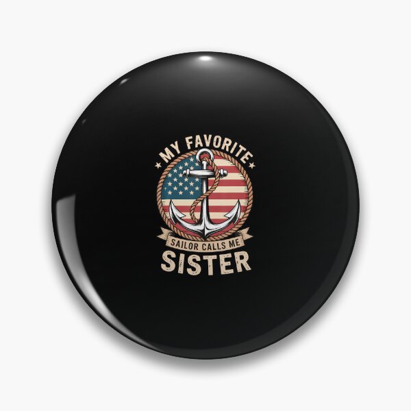Item preview, My Favorite Sailor Calls Me Sister designed and sold by prabuniard.