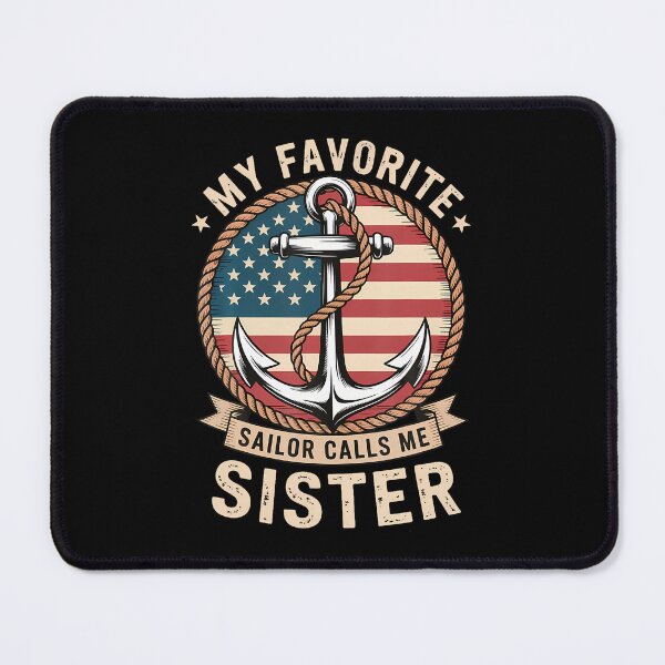Item preview, My Favorite Sailor Calls Me Sister designed and sold by prabuniard.