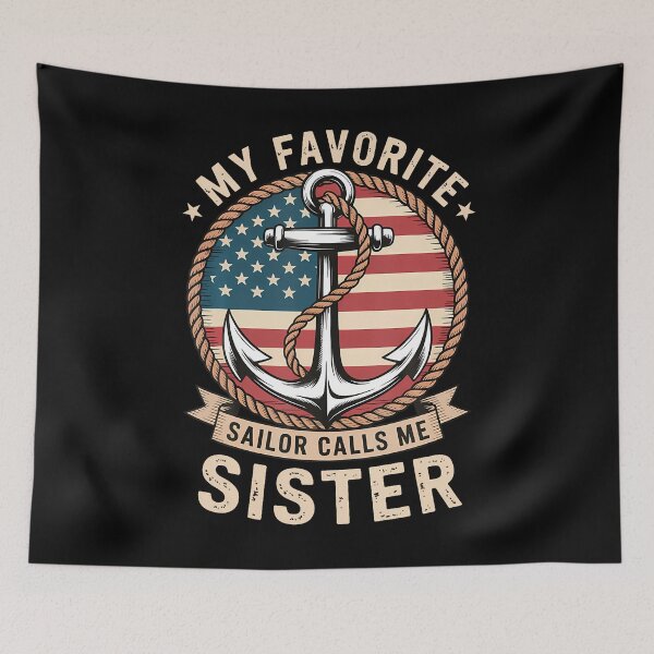 Item preview, My Favorite Sailor Calls Me Sister designed and sold by prabuniard.