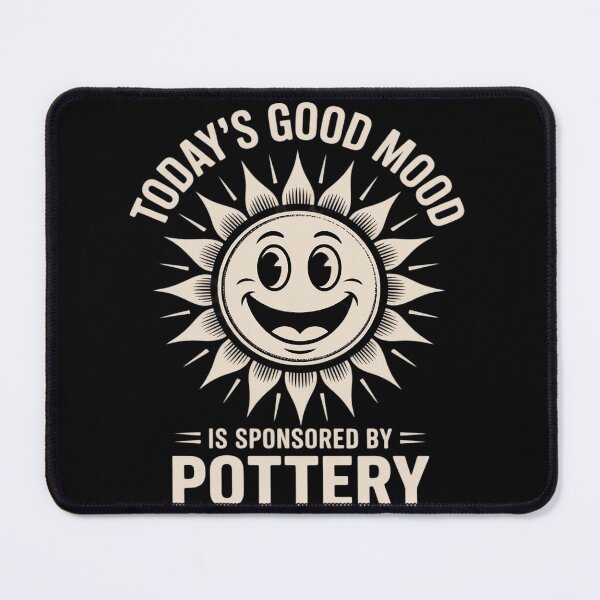 Item preview, Good Mood Pottery Apparel Co  Pottery designed and sold by duolastgend.