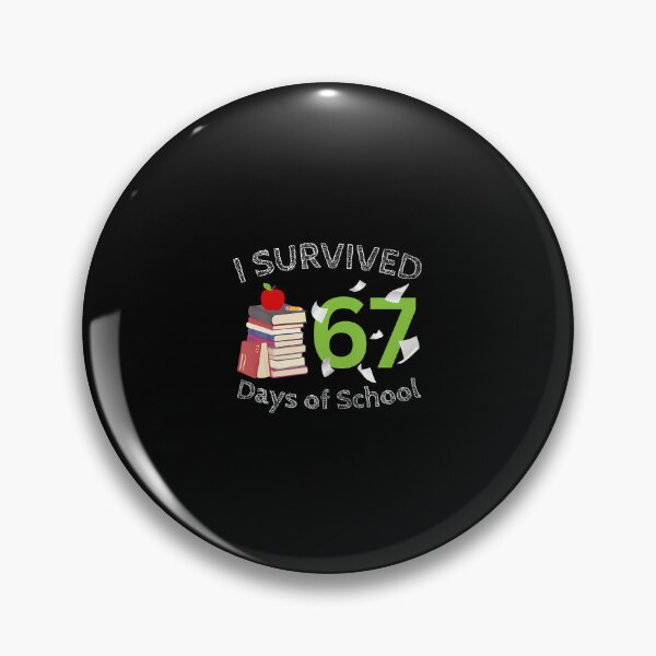 Item preview, I Survived 67 Days Of School Funny 67 Meme Teacher Student designed and sold by prabuniard.