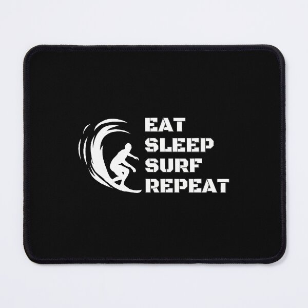 Item preview, Eat Sleep Surf Repeat designed and sold by prabuniard.