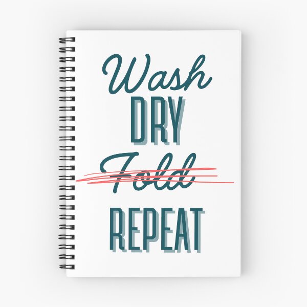 Item preview, Wash Dry Fold Repeat - Humorous Laundry Design designed and sold by Stella Maris Designs.