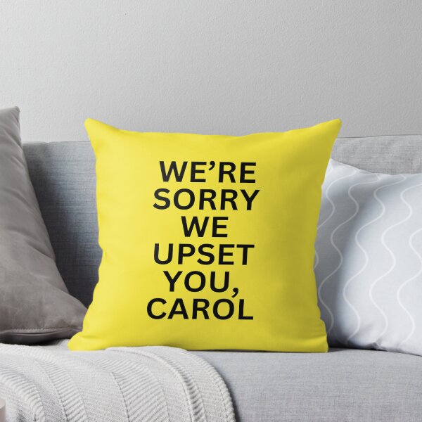 Item preview, We're sorry carol designed and sold by Pepe-And-Gas.