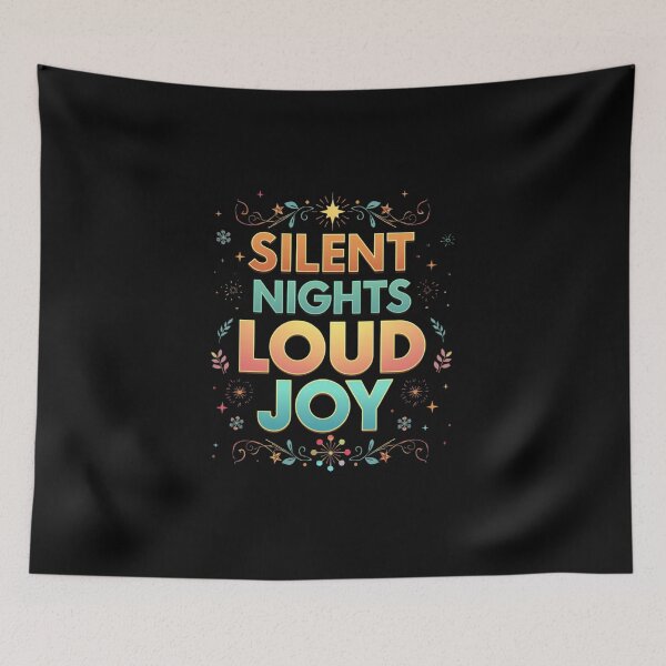 Item preview, Silent Nights Loud Joy-Festive Quote Typography Design designed and sold by Aarvya Fashion Club ( A.F.C ).