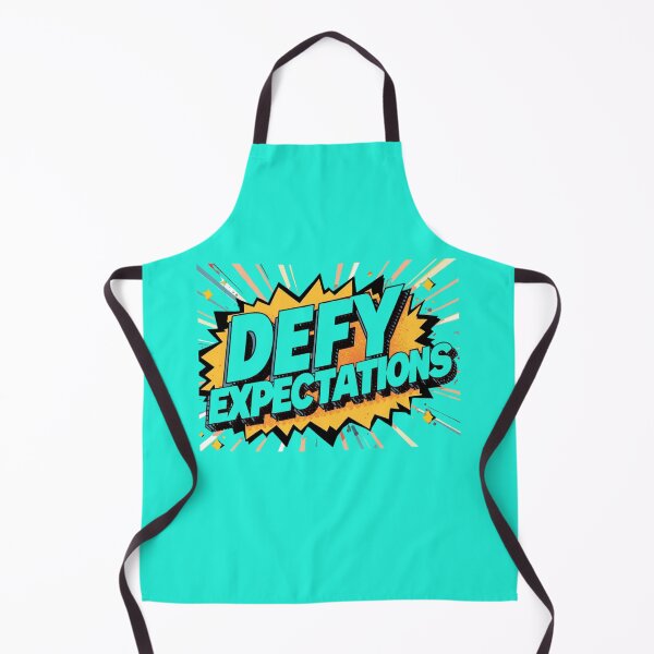 Item preview, Defy Expectations designed and sold by EPiCbyCreation.