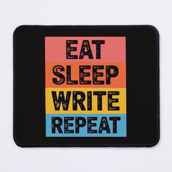 Item preview, Eat Sleep Write Repeat Novelist Writer Author Writing designed and sold by ForestMmost.