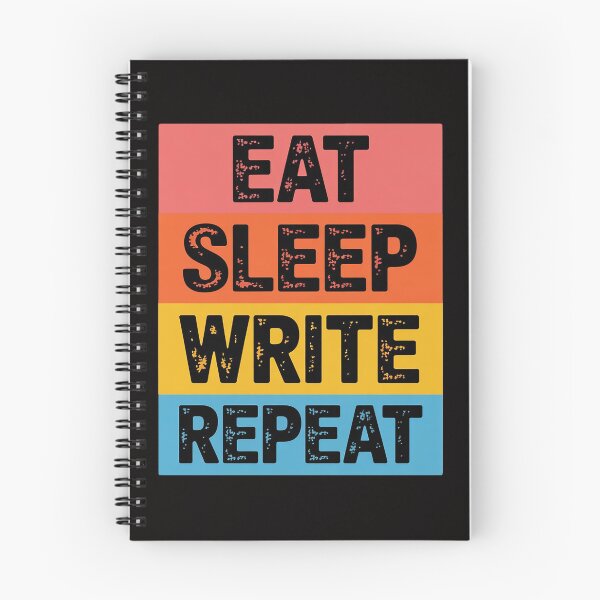 Item preview, Eat Sleep Write Repeat Novelist Writer Author Writing designed and sold by ForestMmost.