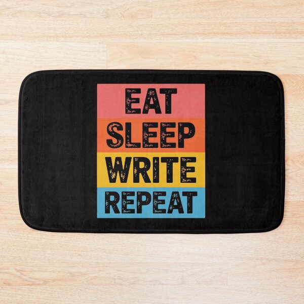 Item preview, Eat Sleep Write Repeat Novelist Writer Author Writing designed and sold by ForestMmost.