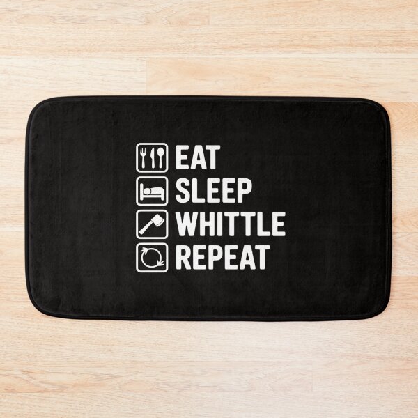 Item preview, Eat Sleep Whittle Repeat Wood Carving designed and sold by ForestMmost.