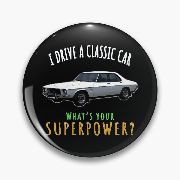 Item preview, Holden HQ Monaro GTS 350 White I Drive a Classic Car What’s Your Superpower designed and sold by Michael van der Hoorn.