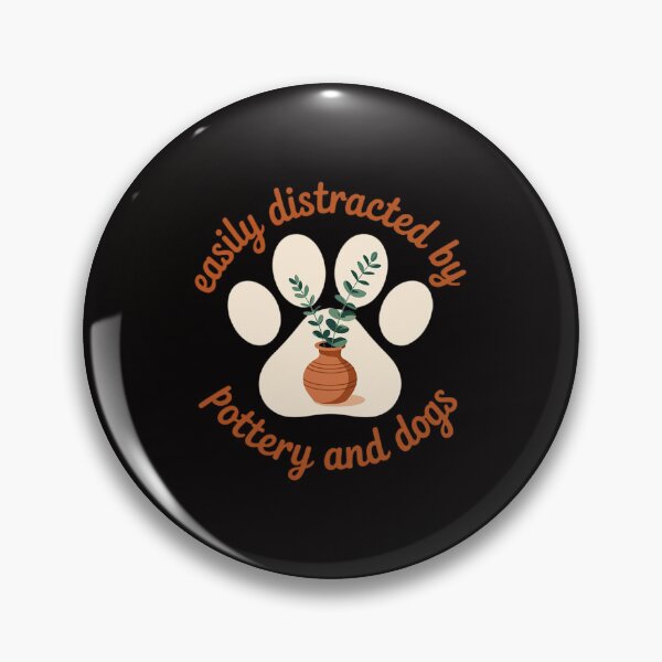Item preview, Easily Distracted By Pottery And Dog, Pottery Maker Doglover designed and sold by ForestMmost.