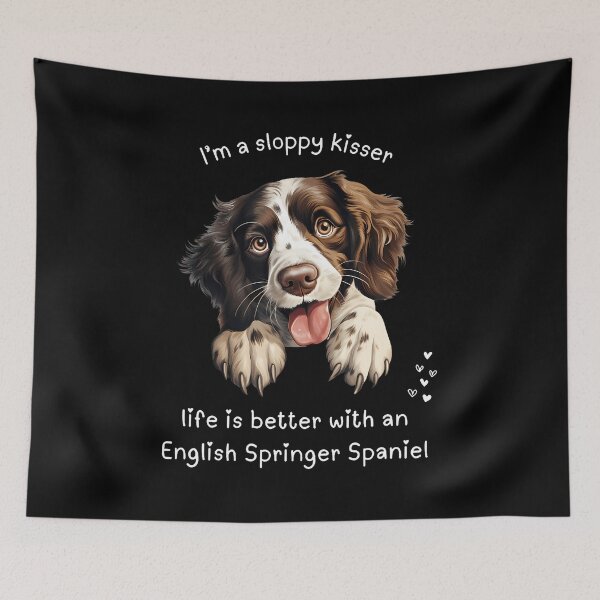 Item preview, Sloppy Kisser Life Better With An English Springer Spaniel designed and sold by caiknelinex.