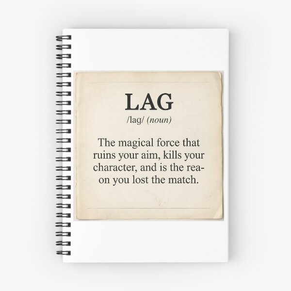 Item preview, Lag - Funny Gaming Dictionary Definition designed and sold by NextLevelThread.