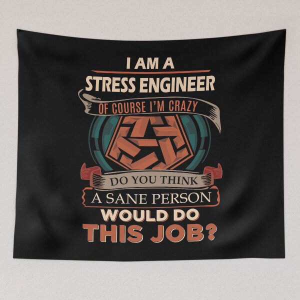 Item preview, Stress Engineer designed and sold by jeromgaug336.