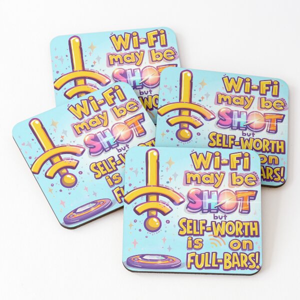 Item preview, Wi-Fi May Be Shot But Self-Worth Is On Full-Bars designed and sold by EPiCbyCreation.