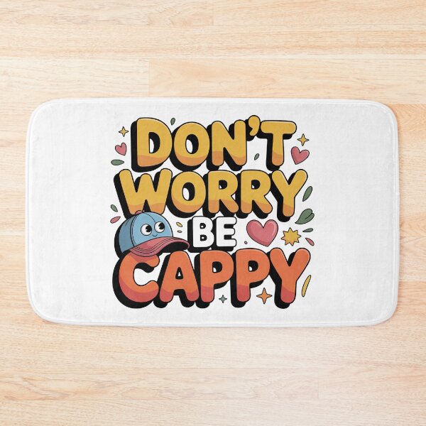 Item preview, Don't Worry Be Cappy, Cute And Motivational Quote, Cute Capybara designed and sold by graphic-genie.