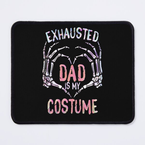 Item preview, Exhausted dad is my costume designed and sold by creativerooney.
