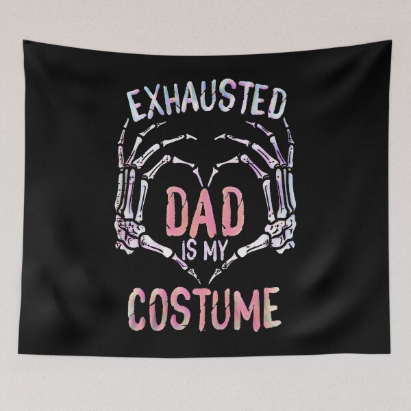 Item preview, Exhausted dad is my costume designed and sold by creativerooney.