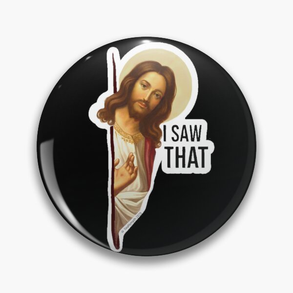 Item preview,  Funny |Sticker| I Saw That Jesus designed and sold by SeaNympth.