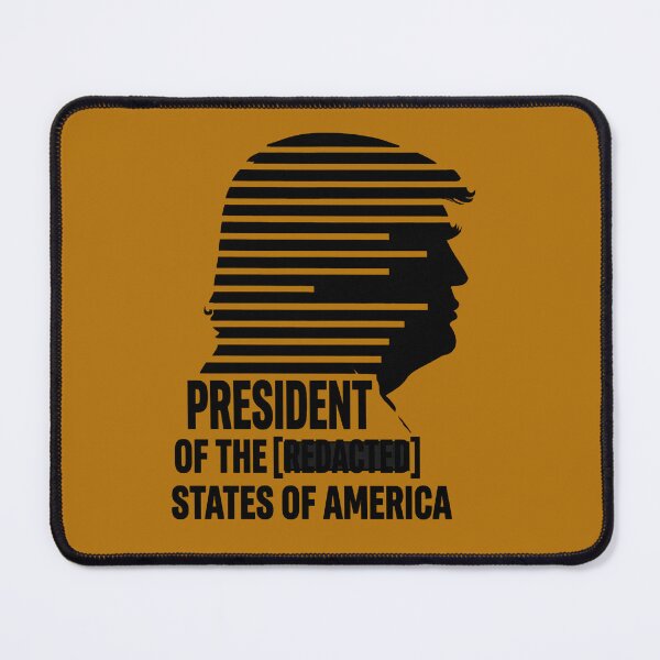 Item preview, President Of [REDACTED] (EPSTEIN FILES PARODY) designed and sold by CyberSchizoShop.