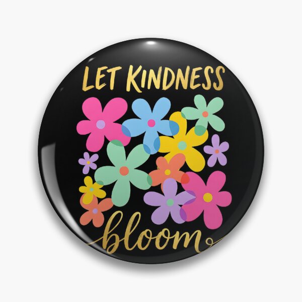 Item preview, Let Kindness Bloom T-Shirt, Be Cool Be Kind Retro Flower Shirt, Inspiration Women Shirt, Aesthetic Floral Kindness designed and sold by THREE LITTLE BEANS.