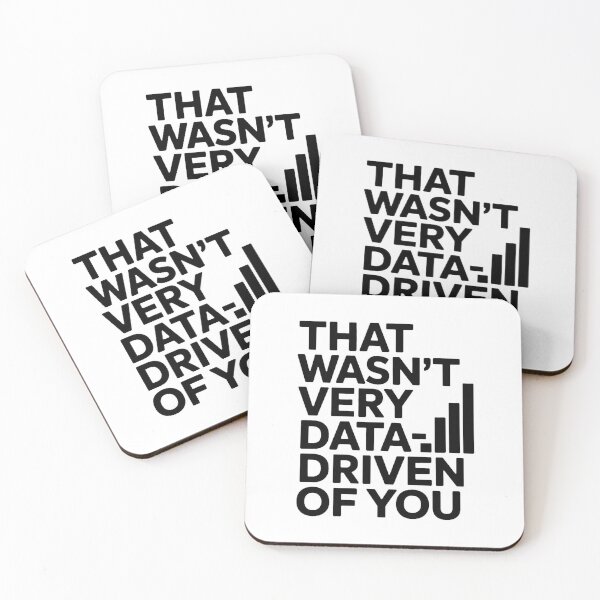 Item preview, That wasn't very data-driven of you designed and sold by Agu210.